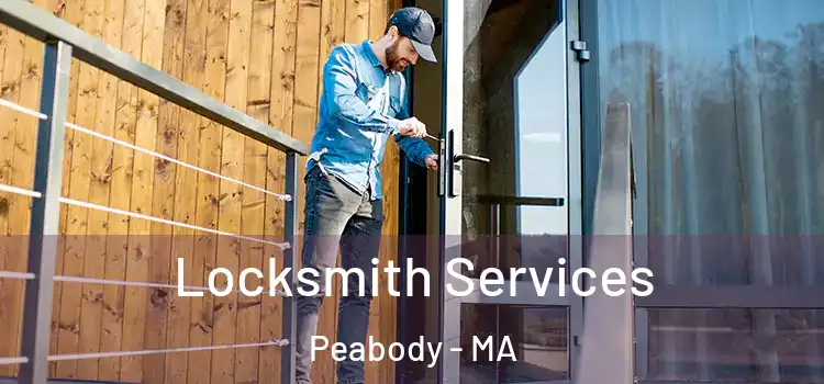 Locksmith Services Peabody - MA
