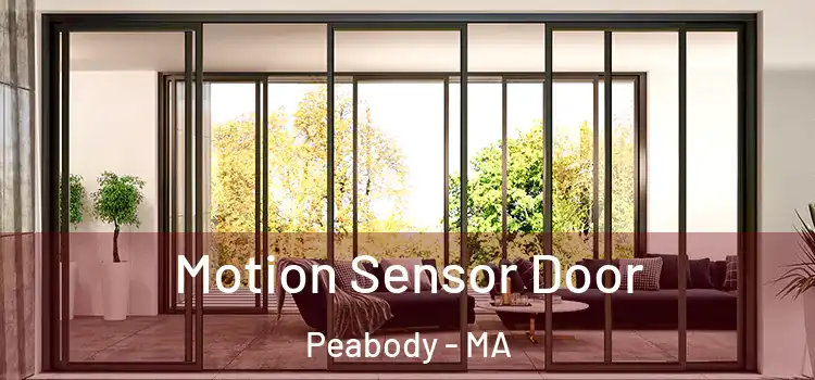  Motion Sensor Door Peabody - MA